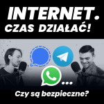 ICD #11 - WhatsApp, Signal, Telegram: co to znaczy, że komunikator jest (nie)bezpieczny?